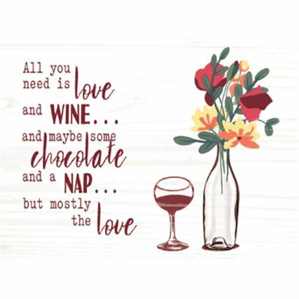 Youngs Wood All You Need is Wine Wall Plaque 38569